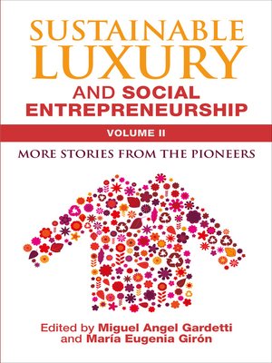 cover image of Sustainable Luxury and Social Entrepreneurship Volume II